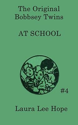 The Bobbsey Twins at School
