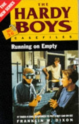 Running on Empty (Hardy Boys Casefiles) by Franklin W. Dixon