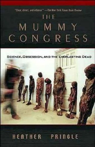 Mummy Congress the (Oeb) by Heather Pringle
