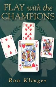 Play with the Champions by Ron Klinger