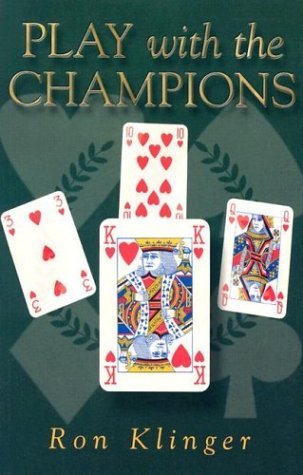 Play with the Champions by Ron Klinger