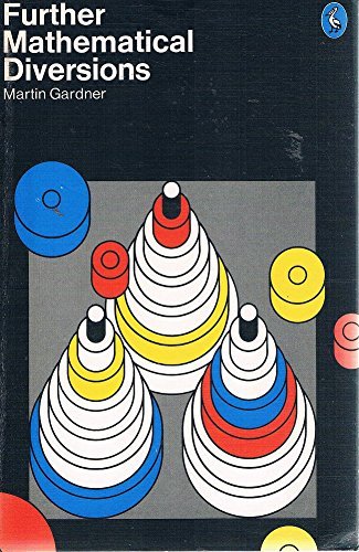 Further Mathematical Diversions (Pelican) by martin-gardner