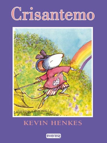 Crisantemo / Chrysanthemum by Kevin Henkes