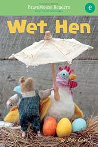 Wet Hen: A Short Vowel Adventure