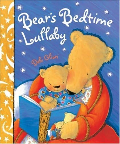 Bear's Bedtime Lullaby by Debi Gliori