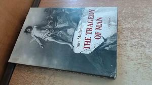 The Tragedy Of Man by Imre Madach