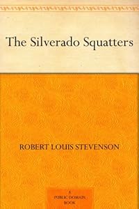 The Silverado Squatters