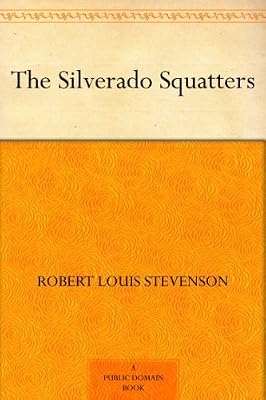 The Silverado Squatters