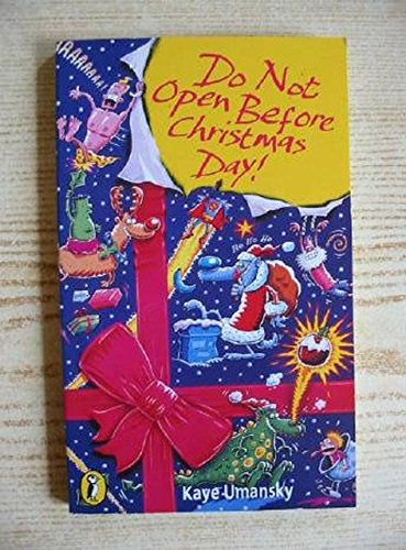 Do Not Open Before Christmas Day! (Puffin Jokes, Games, Puzzles) by Kaye Umansky