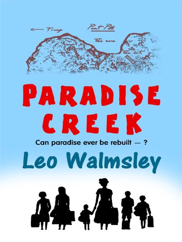 Paradise Creek by Leo Walmsley