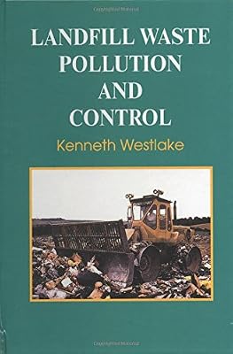 Landfill Waste Pollution and Control