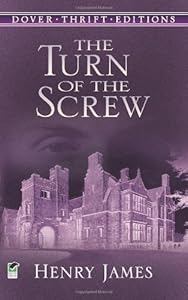 The Turn of the Screw (Dover Thrift Editions) by Henry James