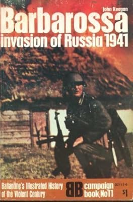 Barbarossa: invasion of Russia, 1941