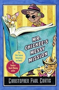 Mr. Chickee's Messy Mission