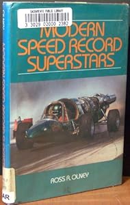 Modern Speed Record Superstars by Ross Robert Olney