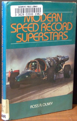 Modern Speed Record Superstars by Ross Robert Olney