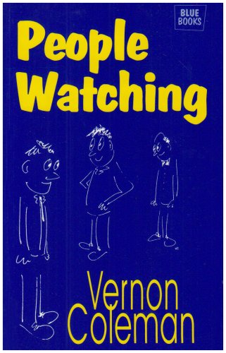 People Watching by Vernon Coleman