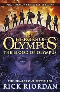 The Blood of Olympus (Heroes of Olympus Book 5)