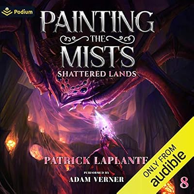 Shattered Lands: Painting the Mists, Book 8