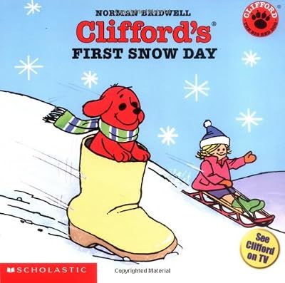 Clifford's First Snow Day