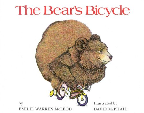 The Bear's Bicycle (Turtleback School & Library Binding Edition) by David Mcphail