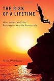 Rivka Weinberg, "The Risk of a Lifetime: How, When, and Why Procreation May be Permissible" (Oxford UP, 2016)