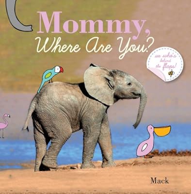 Mommy, Where Are You?