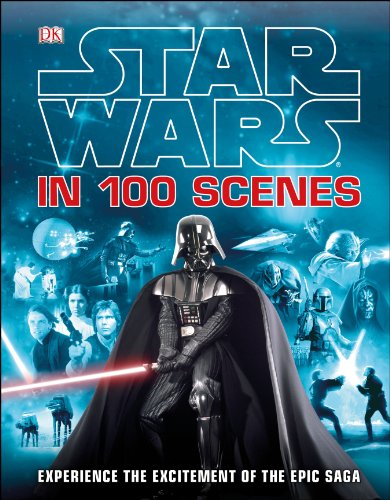 Star Wars in 100 Scenes by Jason Fry