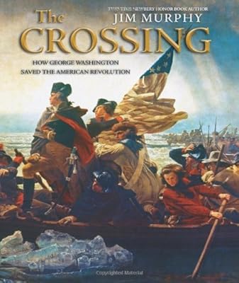 The Crossing: How George Washington Saved The American Revolution