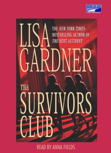 The Survivors Club by Lisa Gardner