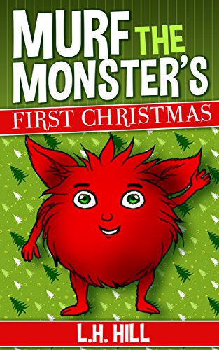 Murf the Monster's First Christmas