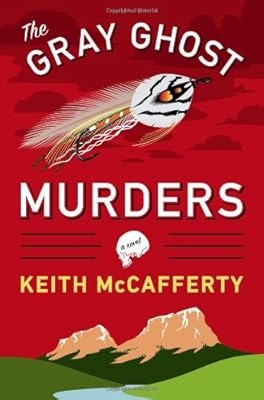 The Gray Ghost Murders: A Novel