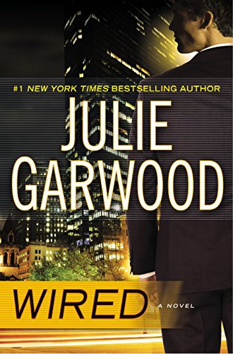 Wired by Julie Garwood