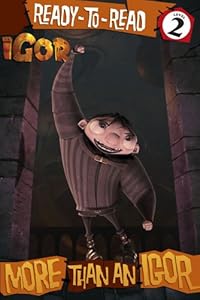 More Than an Igor (Ready-To-Read - Level 2 (Quality))