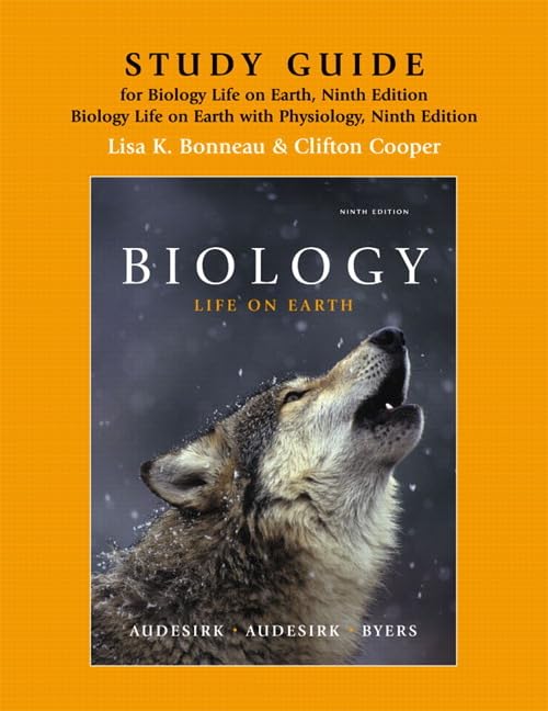 Study Guide for Biology: Life on Earth and with Physiology by Gerald Audesirk