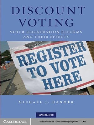 Discount Voting: Voter Registration Reforms and their Effects