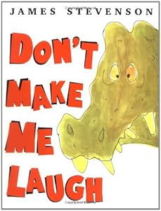 Don't Make Me Laugh