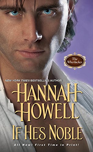 If He's Noble by Hannah Howell