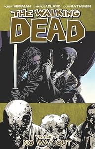The Walking Dead, Vol. 14: No Way Out