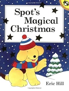 Spot's Magical Christmas Storybook
