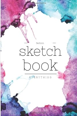 Fashion Sketch Book Graphic Design: Fashion Sketchbook Figure Template: Template for Easily Sketching Your Fashion Design Styles and Building Your Portfolio -100 pages- Large- 6x9 inches