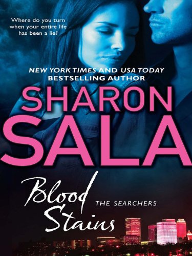 Blood Stains (The Searchers) by Sharon Sala