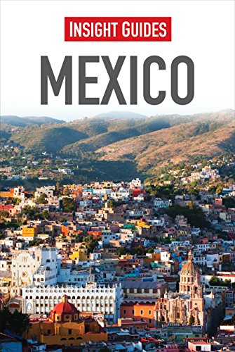 Mexico by Insight Guides