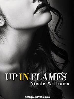 Up in Flames