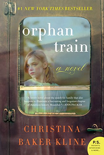 Orphan Train: A Novel by Christina Baker Kline