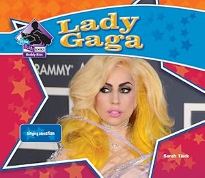 Lady Gaga: Singing Sensation