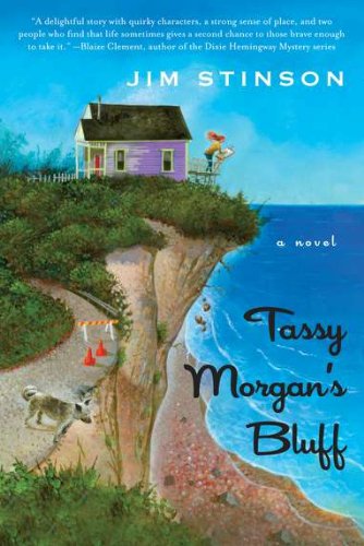 Tassy Morgan's Bluff: A Novel by Jim Stinson