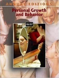 Annual Editions: Personal Growth & Behavior 06/07 by Karen G Duffy