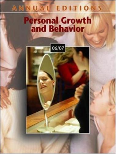 Annual Editions: Personal Growth & Behavior 06/07 by Karen G Duffy