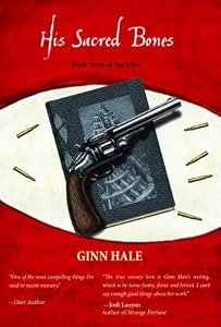 His Sacred Bones: Book Three of The Rifter